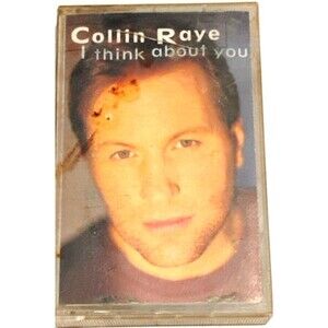 Vintage Cassette – Collin Raye I Think About You 1995 Country Hit Album Tested